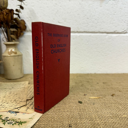 The observer’s book Old English Churches - Tile Top to Bottom