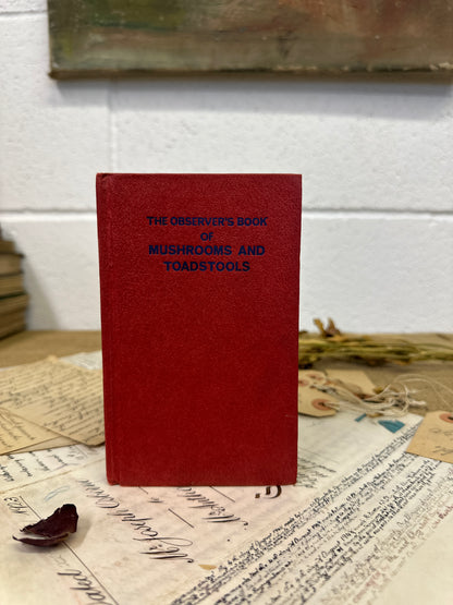 The observer’s book Mushrooms & Toadstools- Title Top to Bottom - The Blind Mole