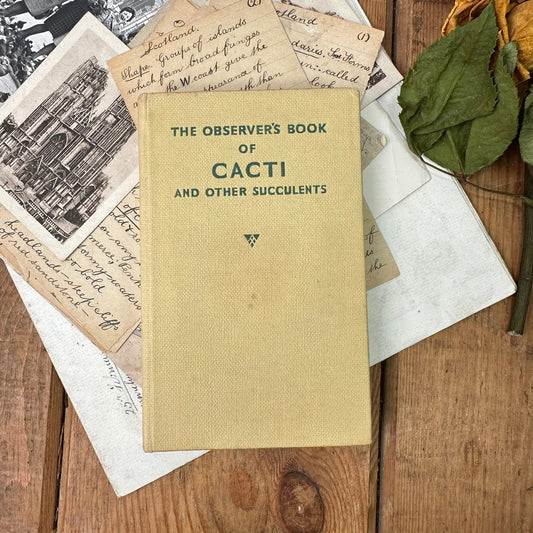 The observer’s book of Cacti and Other Succulents - Bottom to Top